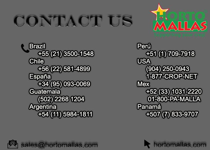 contact us, information at sales@hortomallas.com